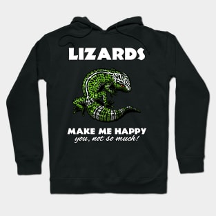 Lizards Make Me Happy Hoodie